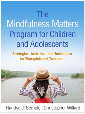 cover image of The Mindfulness Matters Program for Children and Adolescents